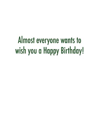 Almost Everyone Birthday Card Inside