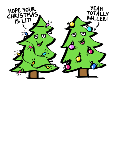 Baller Christmas Trees - Funny Christmas Card to personalize and send.