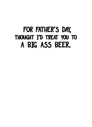 Big Ass Beer  Ecard Inside