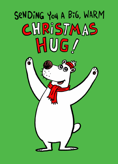 Big Warm Xmas Hug - Funny Christmas Card to personalize and send.
