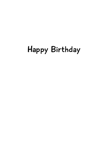 Butter Toast Birthday Card Inside