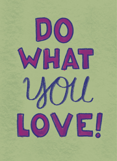 Do What You Love  Ecard Cover