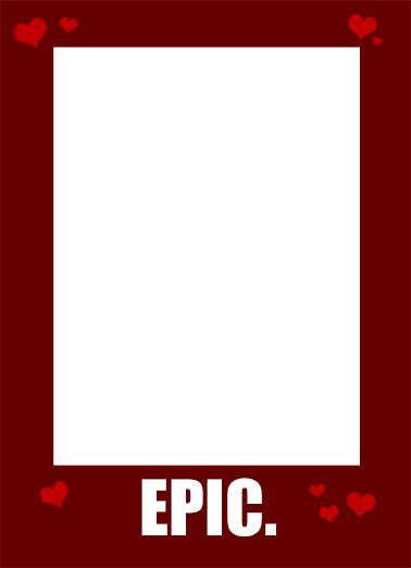 Epic Valentine  Ecard Cover