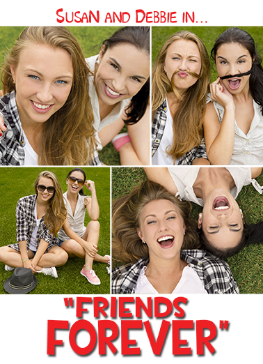 Friends Forever Movie Poster (for any time)  Card Cover
