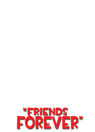 Friends Forever Movie Poster (for any time)  Card Cover