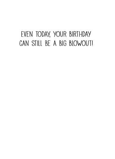 Fan Blow Out Birthday Card Inside
