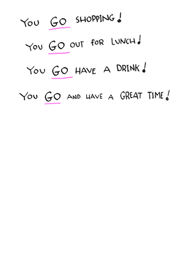 Go Girl  Ecard Inside