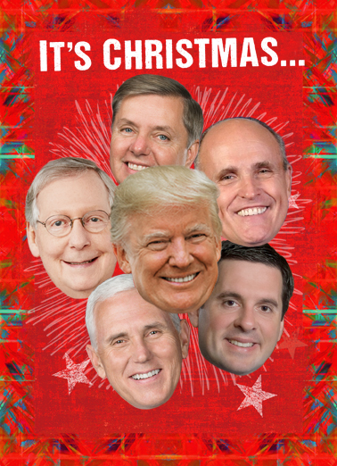 Holidays Republicans Trump - Funny Christmas Card to personalize and send.