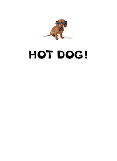 Hot Dog Dad  Ecard Inside