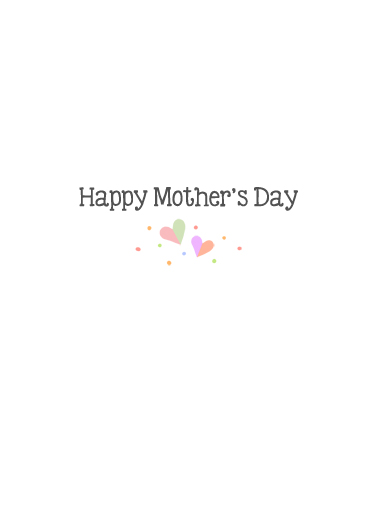 Incredible Mom  Card Inside