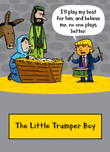 Little Trumper Boy - Funny Christmas Card to personalize and send.