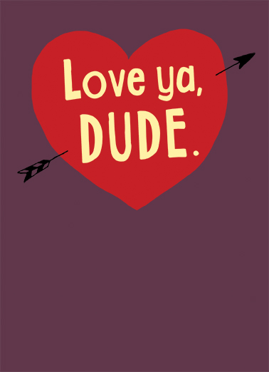 Love ya Dude  Ecard Cover