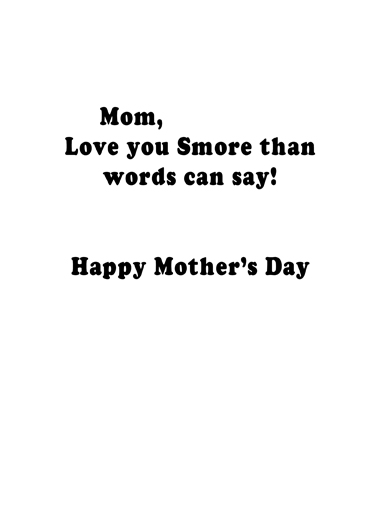 Mom Smore  Card Inside