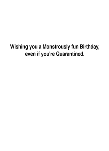 Mummy Quarantine Birthday Card Inside