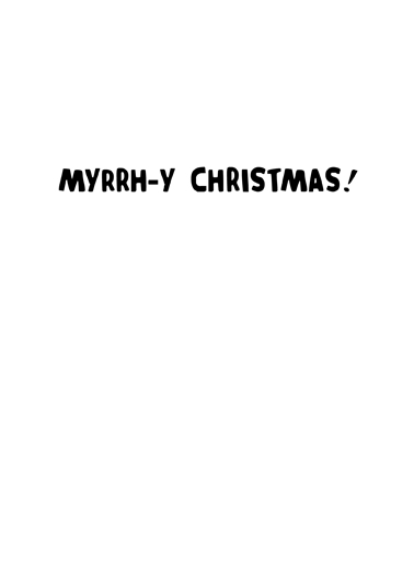 Myrrh inside