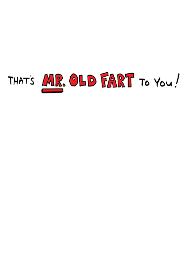 Old Fart  Card Inside