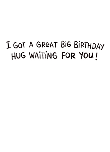 Quarantine Hug Birthday Card Inside
