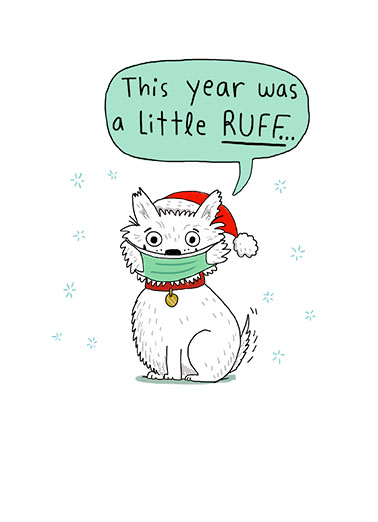 Ruff Year - Funny Christmas Card to personalize and send.