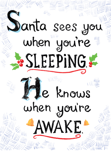 Santa Knows - Funny Christmas Card to personalize and send.
