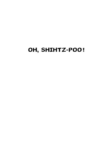 Shihtzpoo  Ecard Inside