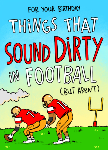 Sound Dirty Football Birthday Card Cover