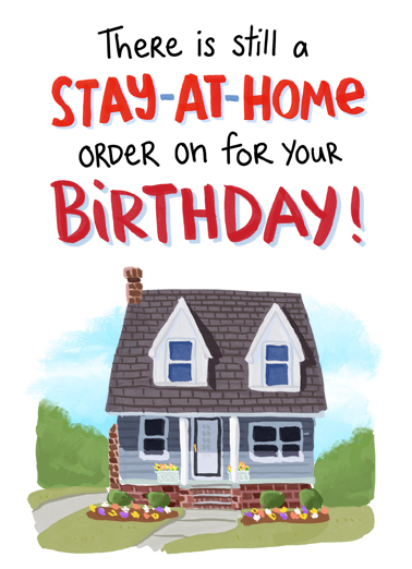 Stay-At-Home BDAY Birthday Card Cover