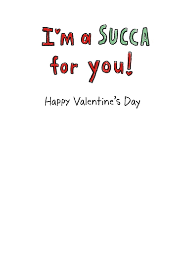 Succa For You  Ecard Inside