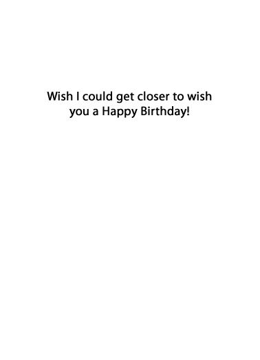 Too Far Birthday Card Inside