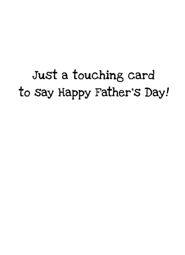 Touch Face Cone Dad  Ecard Inside