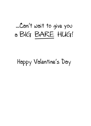 Val Bare Hug  Ecard Inside