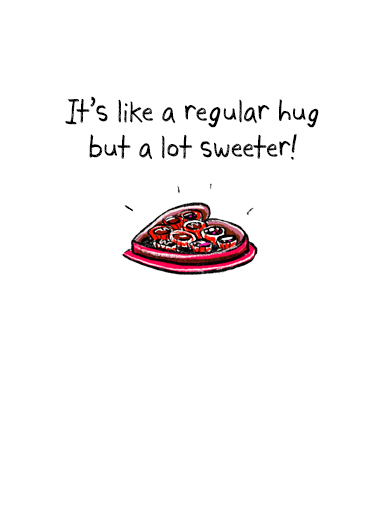 Val Day Hug  Ecard Inside