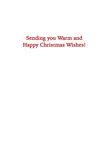 Warm and Happy XMAS  Ecard Inside