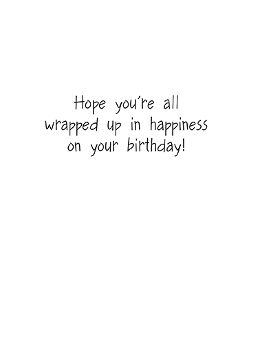 Wrapped Up  Card Inside