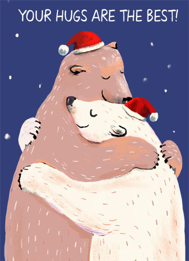 Your Christmas Hugs - Funny Christmas Card to personalize and send.