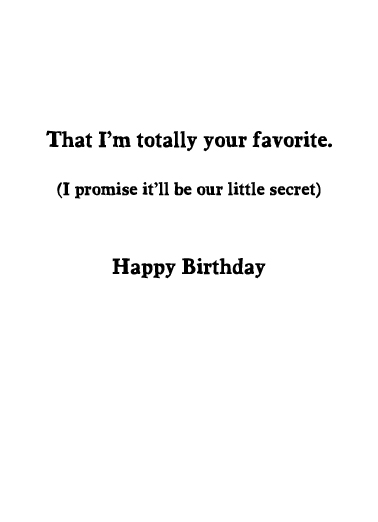 Your Favorite For Dad  Card Inside